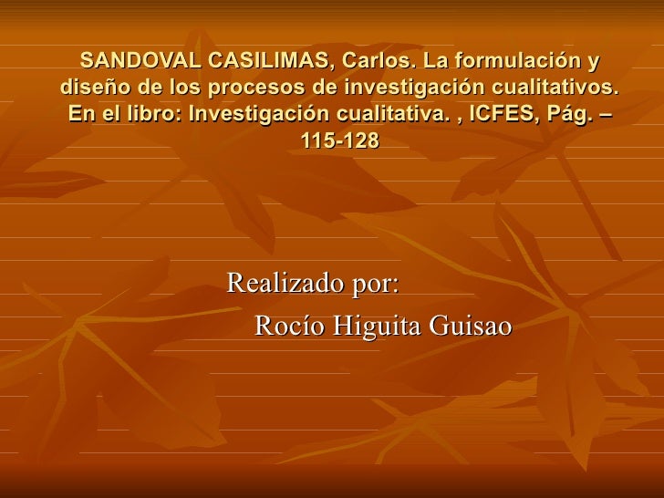 investigacin cualitativa carlos sandoval casilimas